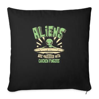 Aliens Are Obsessed With Chicken Fingers Fun - Sofa pillowcase 17,3'' x 17,3'' (45 x 45 cm) - black - Front