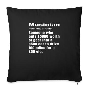 Funny Musician Definition Meaning Sarcastic Gift - Sofa pillowcase 17,3'' x 17,3'' (45 x 45 cm) - black - Front