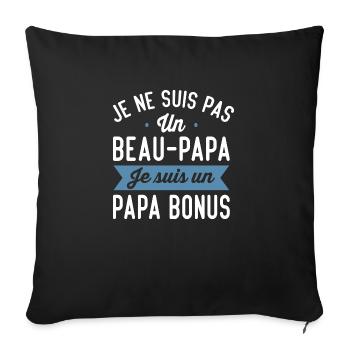 Je Suis Pas Beau-Papa Je Suis Un Papa Bonus Cadeau - Housse de coussin décorative 45 x 45 cm - noir - Devant