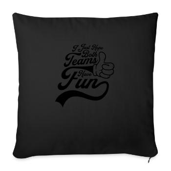 Both Teams Have Fun - Sofakissenbezug 45 x 45 cm - Schwarz - Vorne