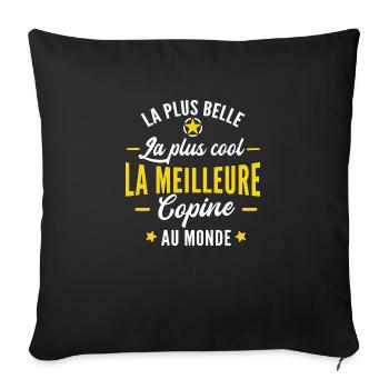 la meilleure copine au monde / humour copine - Housse de coussin décorative 45 x 45 cm - noir - Devant