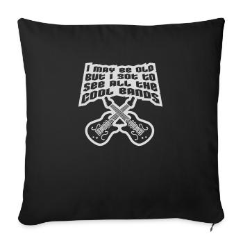 Je suis peut-être vieux - Housse de coussin décorative 45 x 45 cm - noir - Devant