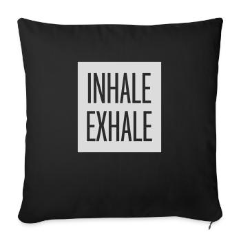 inhale exhale yoga quote - Sofa pillowcase 17,3'' x 17,3'' (45 x 45 cm) - black - Front