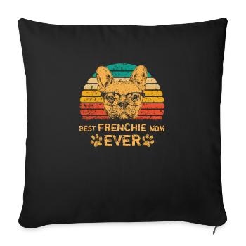 Meilleure Frenchie Mom Ever Français Bulldog Mama - Housse de coussin décorative 45 x 45 cm - noir - Devant