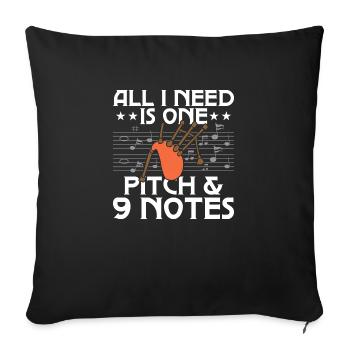 All I Need Is One Pitch & 9 Notes Bagpipe Bagpiper - Sofakissenbezug 45 x 45 cm - Schwarz - Vorne