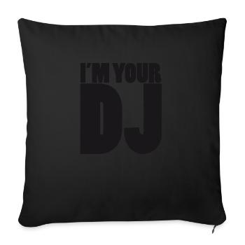 I m your DJ - Housse de coussin décorative 45 x 45 cm - noir - Devant