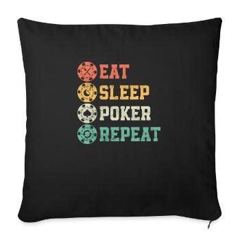 Eat Sleep Poker Repeat Card Player Gambling - Housse de coussin décorative 45 x 45 cm - noir - Devant