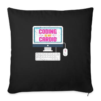 Coding is my cardio - Sofakissenbezug 45 x 45 cm - Schwarz - Vorne