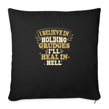 I believe in guilt that I feel in hell - Sofa pillowcase 17,3'' x 17,3'' (45 x 45 cm) - black - Front