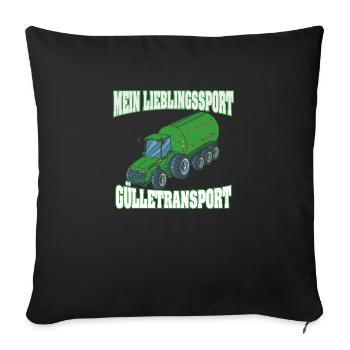 Mein Lieblingssport Gülletransport Bauer Landwirt - Sofakissenbezug 45 x 45 cm - Schwarz - Vorne