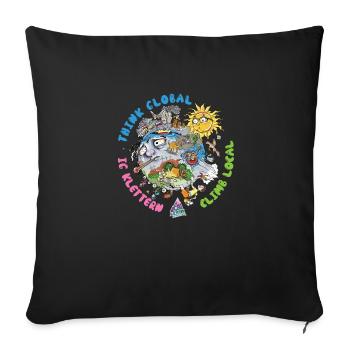 Pensez à l’escalade globale Fond lumineux local - Housse de coussin décorative 45 x 45 cm - noir - Devant