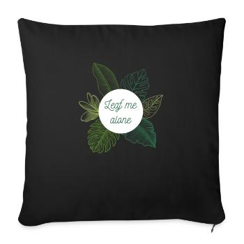 Feuille-moi seul - Housse de coussin décorative 45 x 45 cm - noir - Devant