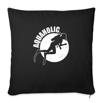 Funny Diver Picture Humor Gift Idea Aquaholic - Sofa pillowcase 17,3'' x 17,3'' (45 x 45 cm) - black - Front