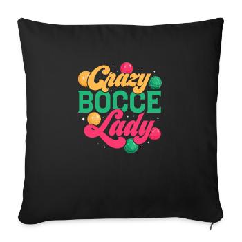 Crazy Bocce Lady Player Team Petangue - Sofa pillowcase 17,3'' x 17,3'' (45 x 45 cm) - black - Front