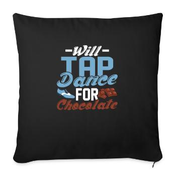 Will Tap Dance pour Chocolate Tap Dancing Claquettes - Housse de coussin décorative 45 x 45 cm - noir - Devant