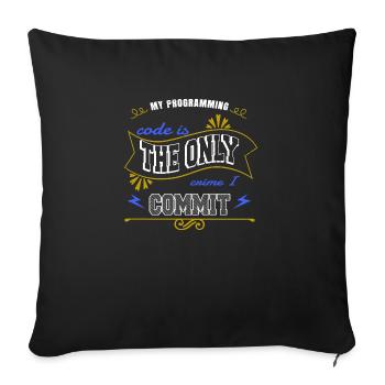 programming language joke pc happy funny quote - Sofakissenbezug 45 x 45 cm - Schwarz - Vorne