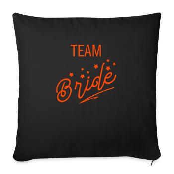 Team Braut Orange Hochzeit Bachelorette Handgeschrieben - Sofakissenbezug 45 x 45 cm - Schwarz - Vorne