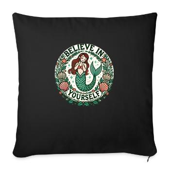 Believe in yourself Mermaid - Sofa pillowcase 17,3'' x 17,3'' (45 x 45 cm) - black - Front