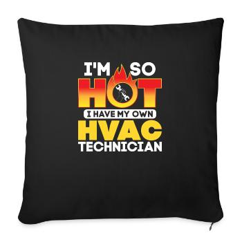 Have My Own HVAC Technician Technician Installer - Sofa pillowcase 17,3'' x 17,3'' (45 x 45 cm) - black - Front