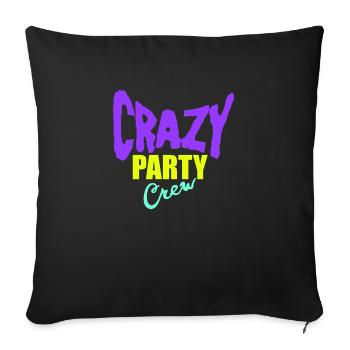 Crazy Party Crew Crazy Celebrations Team Friends Fun - Sofa pillowcase 17,3'' x 17,3'' (45 x 45 cm) - black - Front