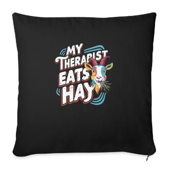 Goat Humor – My Therapist Eats Hay - Sofa pillowcase 17,3'' x 17,3'' (45 x 45 cm) - black - Front