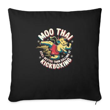 Conception de dictons Muay Thai drôles - Housse de coussin décorative 45 x 45 cm - noir - Devant