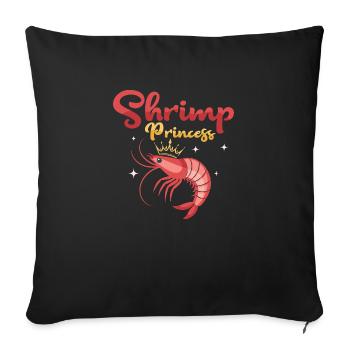 Shrimp Princess Seafood Shrimp Lover - Sofakissenbezug 45 x 45 cm - Schwarz - Vorne