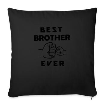 meilleur frère de tous les temps - Housse de coussin décorative 45 x 45 cm - noir - Devant