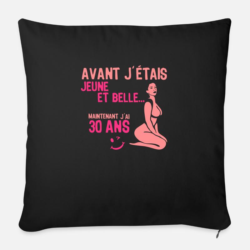 30 ans avant jeune belle anniversaire - Housse de coussin décorative 45 x 45 cm - noir