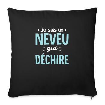 Neveu qui déchire drole - Housse de coussin décorative 45 x 45 cm - noir - Devant