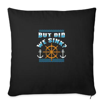 Funny cruise boat ship shirt gift - Sofa pillowcase 17,3'' x 17,3'' (45 x 45 cm) - black - Front
