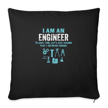 I Am An Engineer... - Sofa pillowcase 17,3'' x 17,3'' (45 x 45 cm) - black - Front