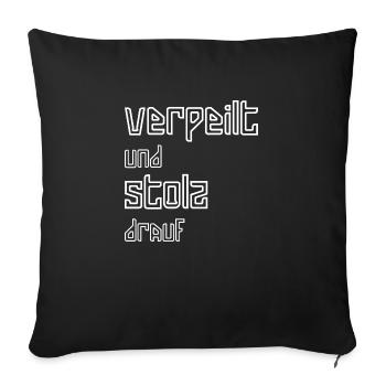 Verpeilt und stolz drauf I weiss I Geschenk - Sofakissenbezug 45 x 45 cm - Schwarz - Vorne