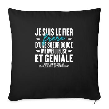 Le Fier Frère D'une Sœur Idée Originale Humour - Housse de coussin décorative 45 x 45 cm - noir - Devant