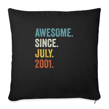 21 Years Old Awesome Since July 2001 21st Birthday - Sofa pillowcase 17,3'' x 17,3'' (45 x 45 cm) - black - Front