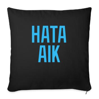 Hate - Sofa pillowcase 17,3'' x 17,3'' (45 x 45 cm) - black - Front