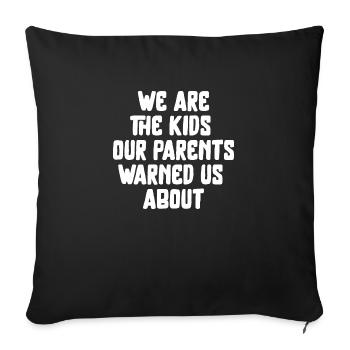 funny saying parents celebrate festival party - Sofa pillowcase 17,3'' x 17,3'' (45 x 45 cm) - black - Front
