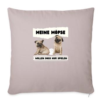 Meine Möpse wollen doch nur spielen - Sofakissenbezug 45 x 45 cm - helles Taupe - Vorne