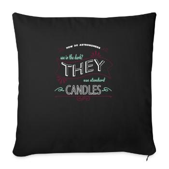 funny birthday present planets astronomy lovers - Sofa pillowcase 17,3'' x 17,3'' (45 x 45 cm) - black - Front