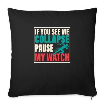 Si vous me voyez m’effondrer Pause ma montre triathlète - Housse de coussin décorative 45 x 45 cm - noir - Devant