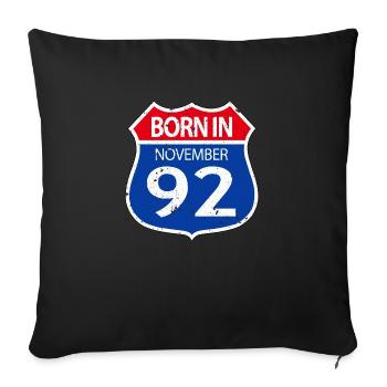Born in November 1992 - Sofa pillowcase 17,3'' x 17,3'' (45 x 45 cm) - black - Front