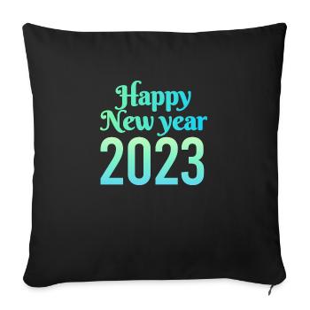 Happy New Year 2023 - Sofa pillowcase 17,3'' x 17,3'' (45 x 45 cm) - black - Front