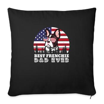 Best Frenchie Dad Ever French Bulldog Papa - Sofa pillowcase 17,3'' x 17,3'' (45 x 45 cm) - black - Front