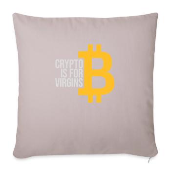 crypto is for virgins - Sofa pillowcase 17,3'' x 17,3'' (45 x 45 cm) - light taupe - Front