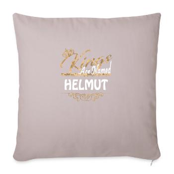 Kings Are Named Helmut Lustiges Geschenk - Sofakissenbezug 45 x 45 cm - helles Taupe - Vorne