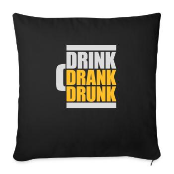 boire bu ivre citation - Housse de coussin décorative 45 x 45 cm - noir - Devant