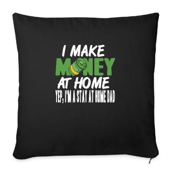 Je gagne de l’argent à la maison Oui, je reste à la maison papa - Housse de coussin décorative 45 x 45 cm - noir - Devant