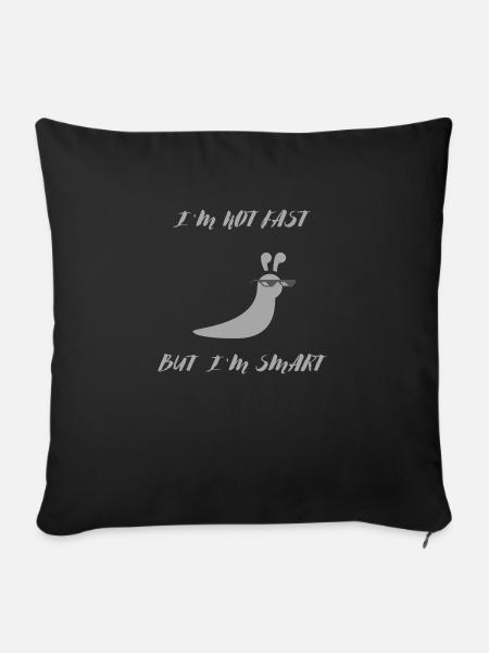 Not Fast But Smart - Sofa pillowcase 17,3'' x 17,3'' (45 x 45 cm) - black