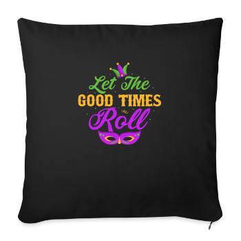 Laissez les bons moments rouler Mardi Gras Party - Housse de coussin décorative 45 x 45 cm - noir - Devant
