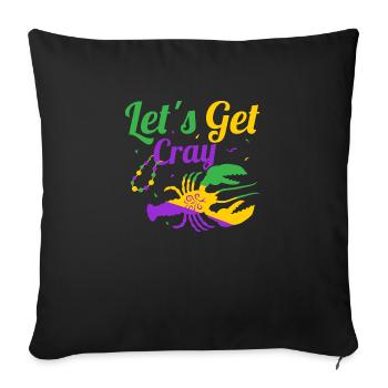 Let's Get Cray Mardi Gras Party - Sofakissenbezug 45 x 45 cm - Schwarz - Vorne